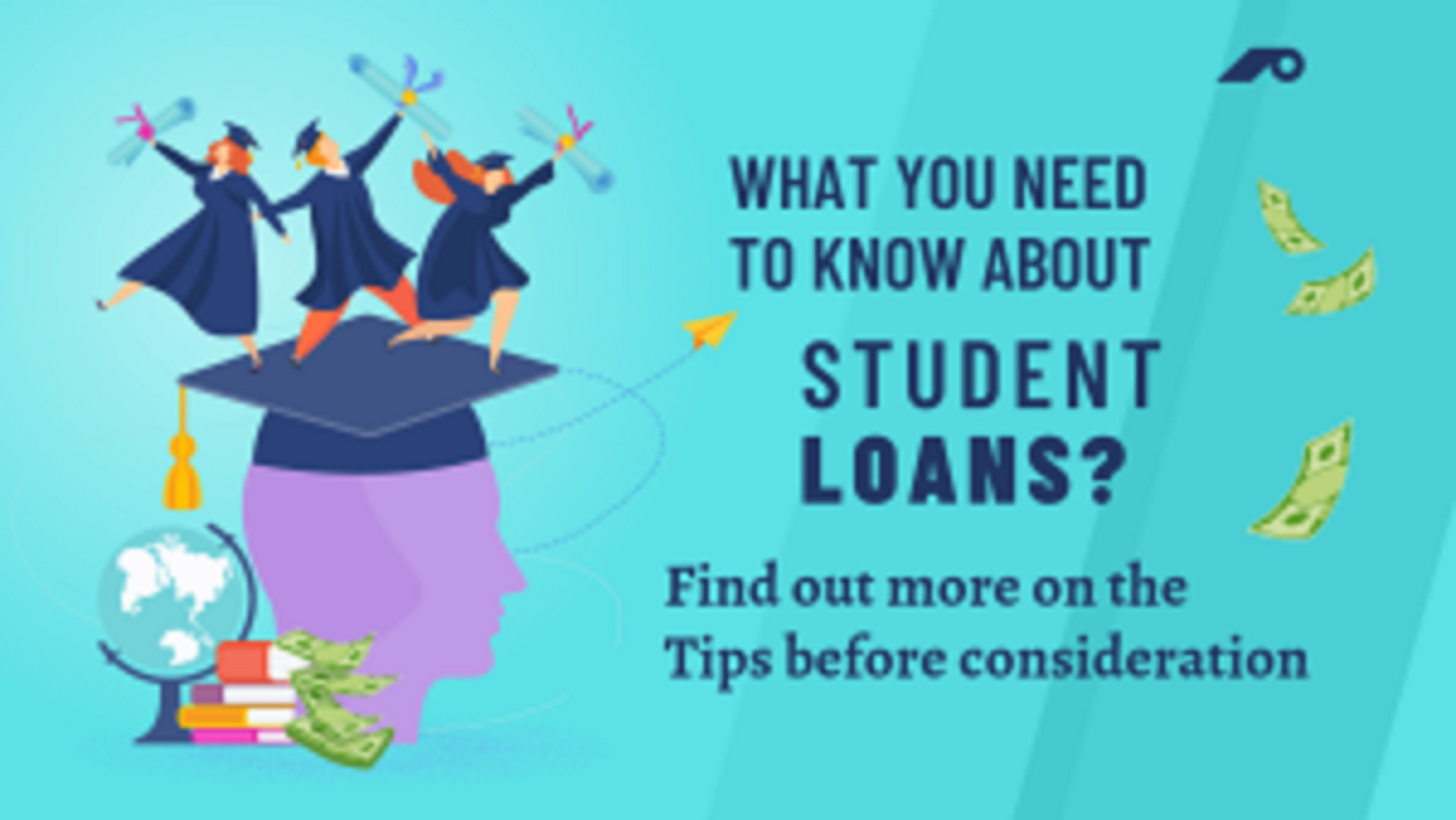 What are student loans: tips you must know before consideration